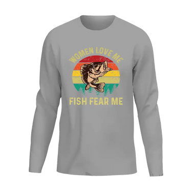 Women Love Me Fish Hate Me Men Long Sleeve Shirt